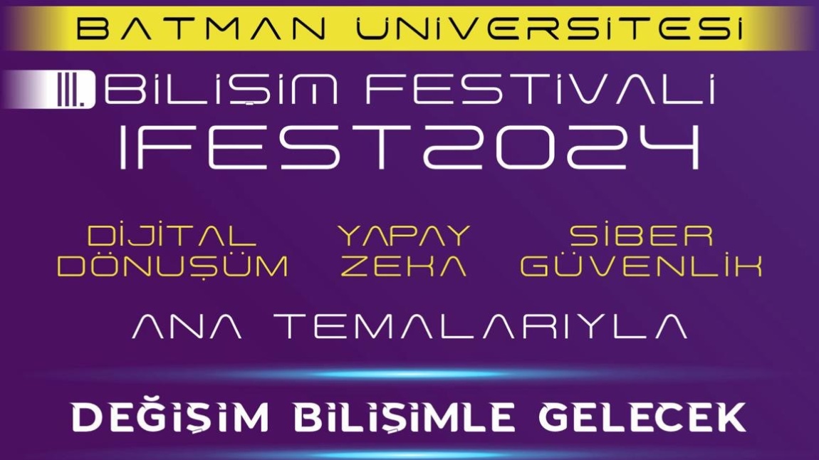 BİLİŞİM FESTİVALİ IFEST2024